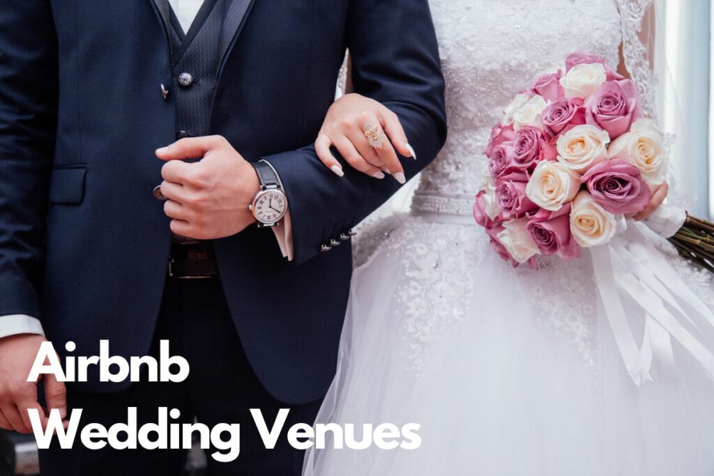 Unique airbnb wedding venue